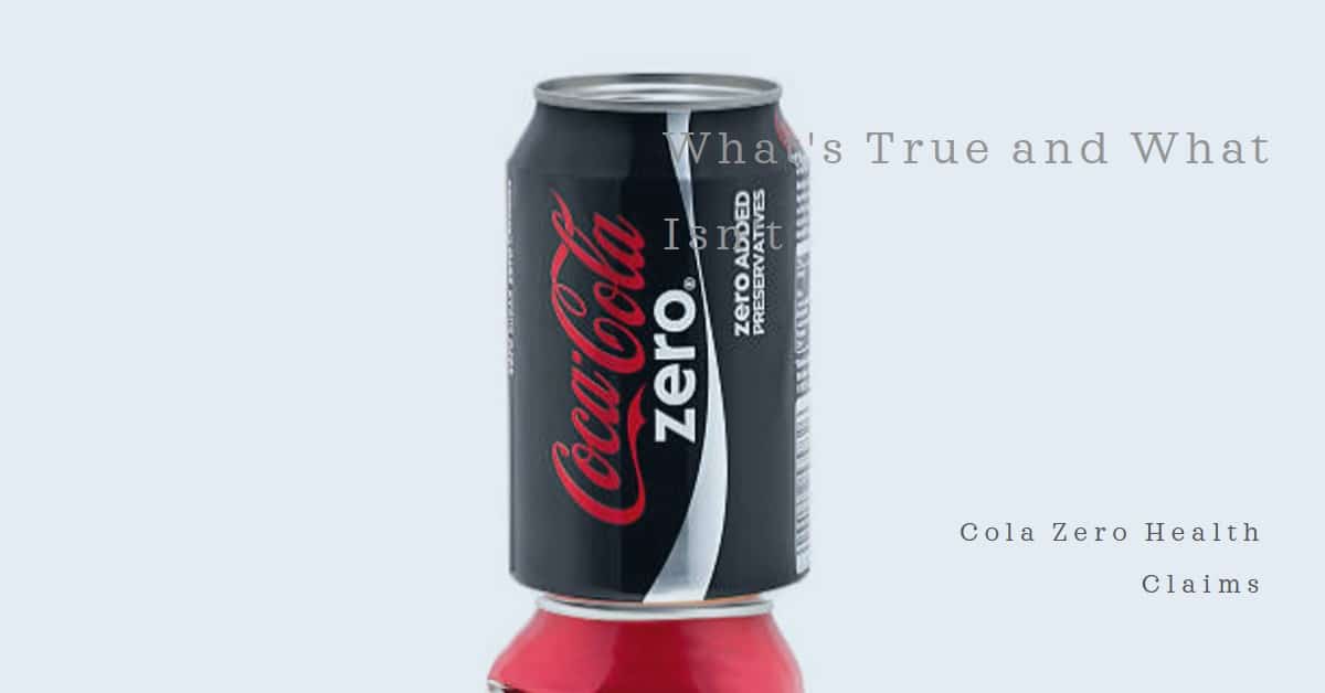 Cola Zero Health Claims