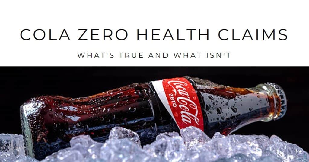 Cola Zero Health Claims